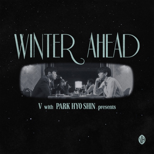 Winter Ahead (with Park Hyo Shin)